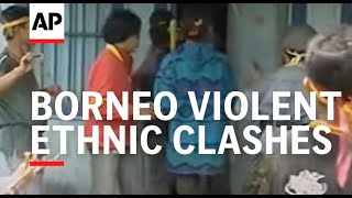 Download lagu INDONESIA: BORNEO: VIOLENT ETHNIC CLASHES LATEST mp3