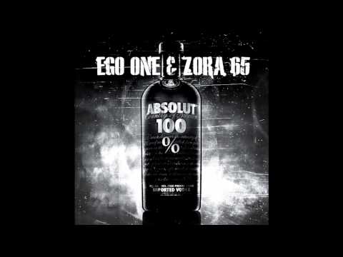 EgoOne & ZoraOne - 100 Prozent