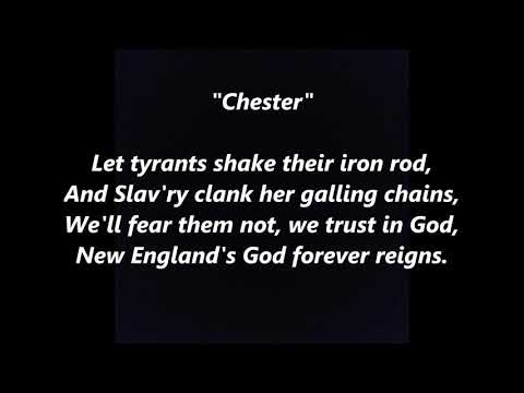 Chester patriotic William Billings Revolutionary War Lyrics Words BEST TOP SING ALONG