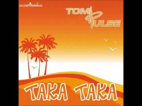 Tom Pulse-Taka Taka (Marco Van Bassken Remix)