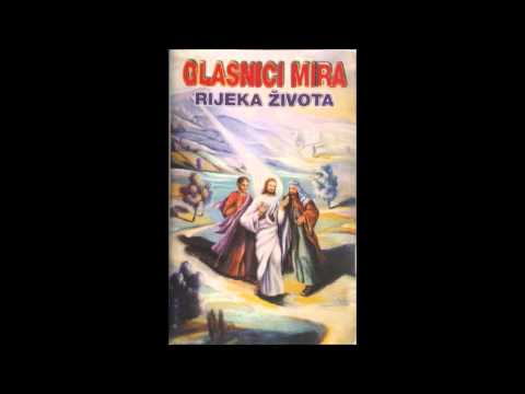 GLASNICI MIRA - Rijeka Zivota