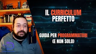 Curriculum, guida pratica per Programmatori (e non solo)
