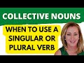 English Grammar: Collective Nouns | When to Use a Singular or Plural Verb