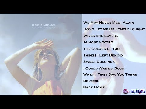 Best Jazz Ever - Michela Lombardi - So April Hearted [FULL ALBUM]