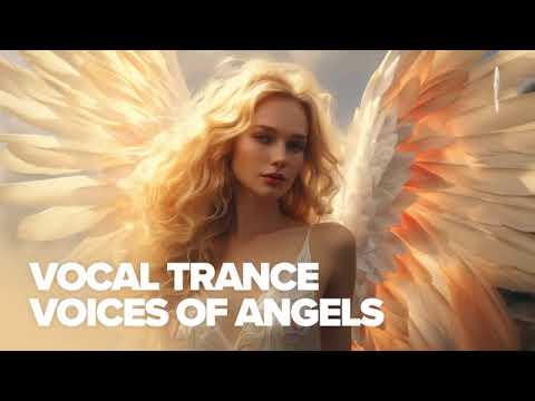 Trance Vocal Voices of Angels