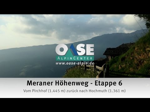 Meraner Höhenweg mit Gepäcktransport - Etappe 6