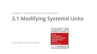 Modifying Systemd Units |  LFCS Video Course Sander van Vugt