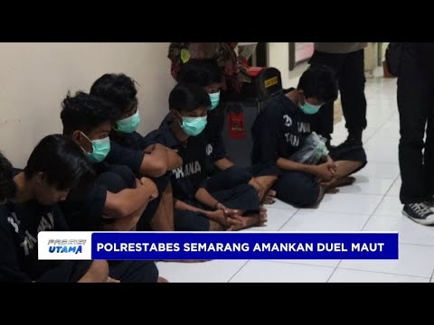 POLRESTABES SEMARANG AMANKAN DUEL MAUT