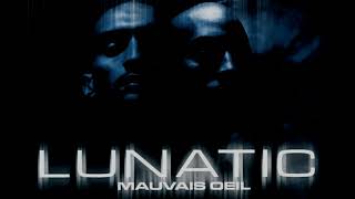Lunatic - La Lettre (lyrics)