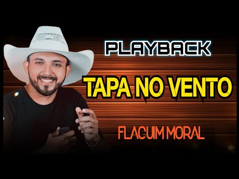 KARAOKE TAPA NO VENTO FLAGUIM MORAL