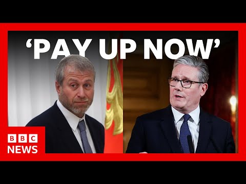 Video | Keir Starmer tells Roman Abramovich to 'pay up now' or face court | BBC News