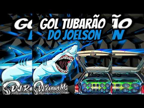 GOL TUBARÃO DO JOELSON DE CASSILANDIA-MS - DJ RENAN MS