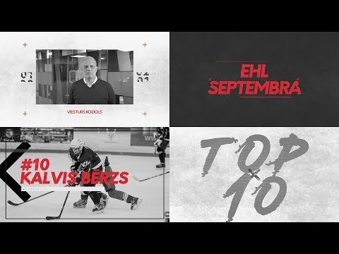 OLYBET EHL TOP 10 | 2019 SEPTEMBRIS | VIESTURS KOZIOLS