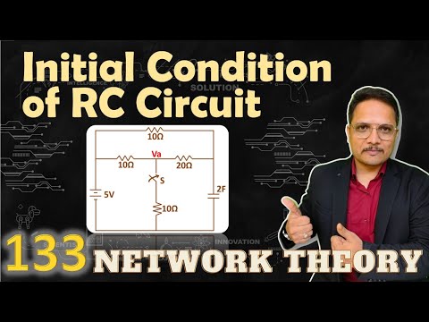 Initial Condition and Final Condition of Electrical Elements
