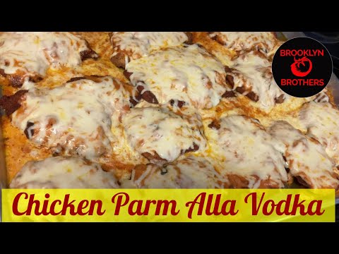 Chicken Parmigiana alla Vodka - The Ultimate Comfort Food