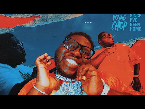 Young Chop - since I’ve been home (official video)￼
