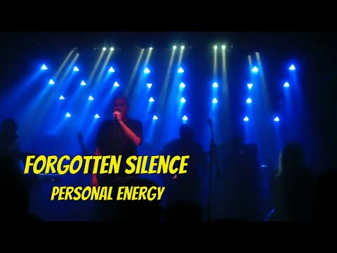 Forgotten Silence - "Personal Energy" (studio/live)