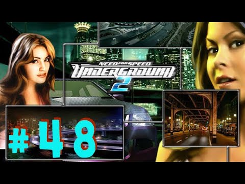 Need for Speed: Underground 2 - Part 48 - Playtime Walkthrough Full Game - No Commentary