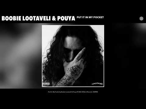 Boobie Lootaveli & Pouya - Put It In My Pocket (Official Audio)