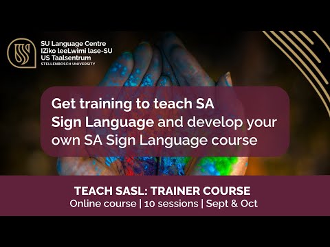 Teach SASL: Trainer Course | SASL-Opleierskursus