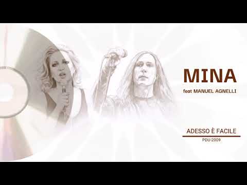 MINA FEAT MANUEL AGNELLI-ADESSO È FACILE