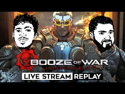 BrothSydni LIVE  - Gears of War Judgment (Co-Op) (Drunk Stream)