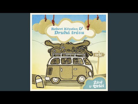 Jeste jedno kafe (One More Cup Of Coffee) (Live)