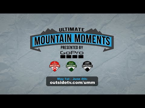 Ultimate Mountain Moments Contest
