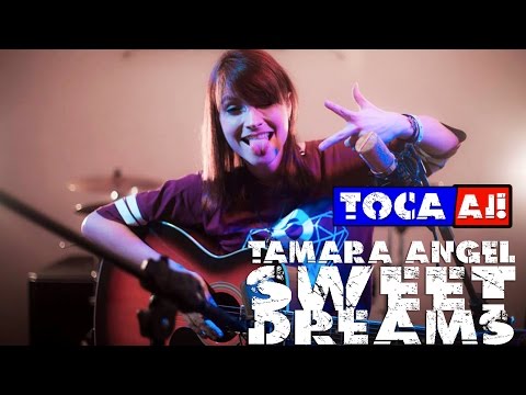 Tamara Angel - Sweet Dreams (Programa TOCA AI!)