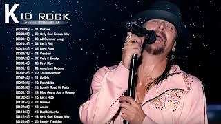 Download lagu The Best Of Kid Rock - Kid Rock Greatest Hits Playlist 2019 mp3