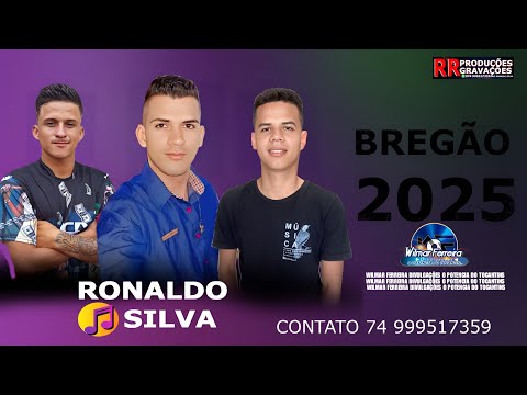 RONALDO SILVA & BANDA - BREGÃO ATUALIZADO (2025)