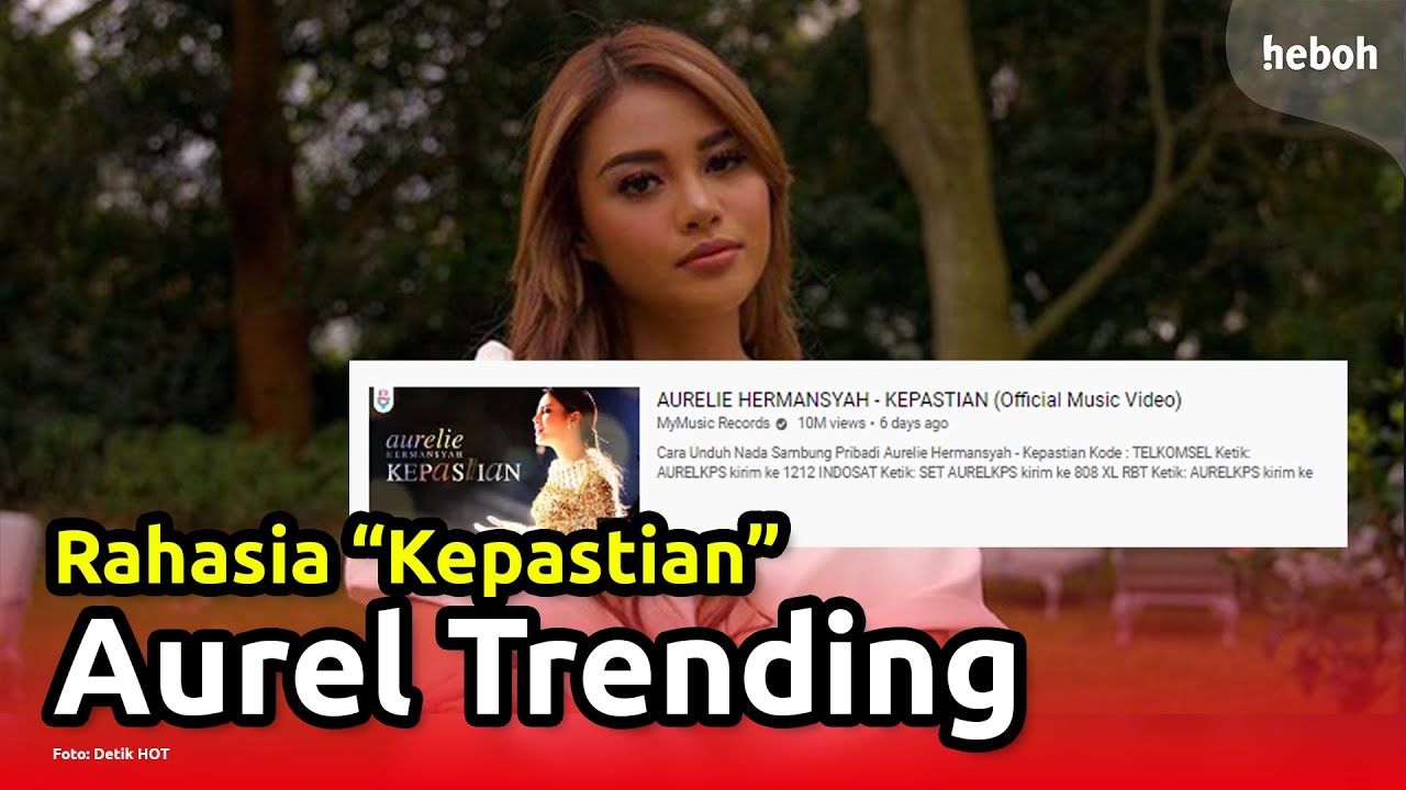 Kesuksesan Lagu Kepastian Aurel Hermansyah Berkat Bantuan Anang Ashanty?