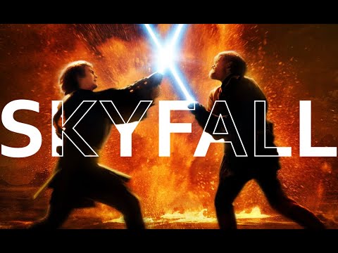 Adele - Skyfall (Star Wars: Episode III – Revenge of the Sith)