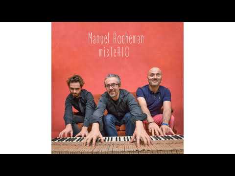 Manuel Rocheman - misTeRIO