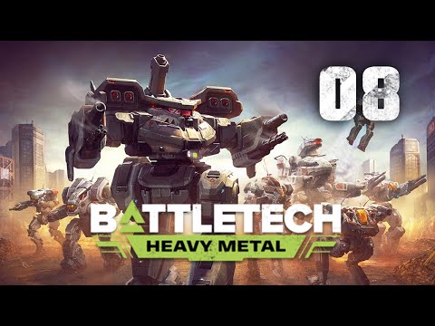 Massive Mech Salvage | Battletech Heavy Metal DLC Playthrough | Episode 8