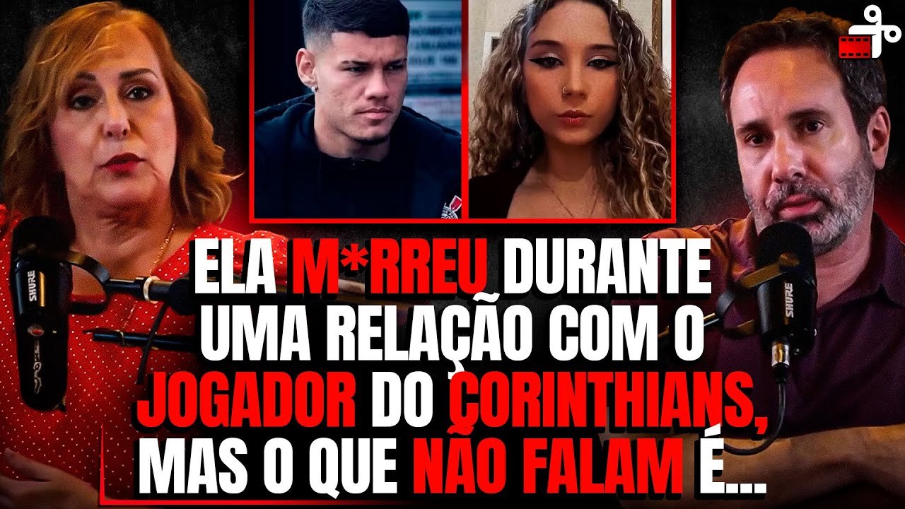 DRA. ROSANGELA FALA SOBRE O CASO DO JOGADOR DO CORINTHIANS - CRIME