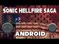 Sonic Hellfire Saga Hack Android