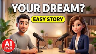Learn English with a Story: Small Steps, Big Dreams (A1 Level)