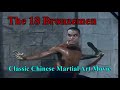 The 18 Bronzemen Chinese Martial Art Classic Movie English Dub Old Kung Fu