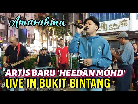 🔥Artis Baru 'HEEDAN MOHD' Live In BUKIT BINTANG❗Mempromosikan LaguNya 'AMARAHMU' ft MINI ONZ BUSKERS