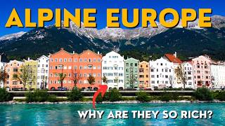 Why Is Alpine Europe So Rich?