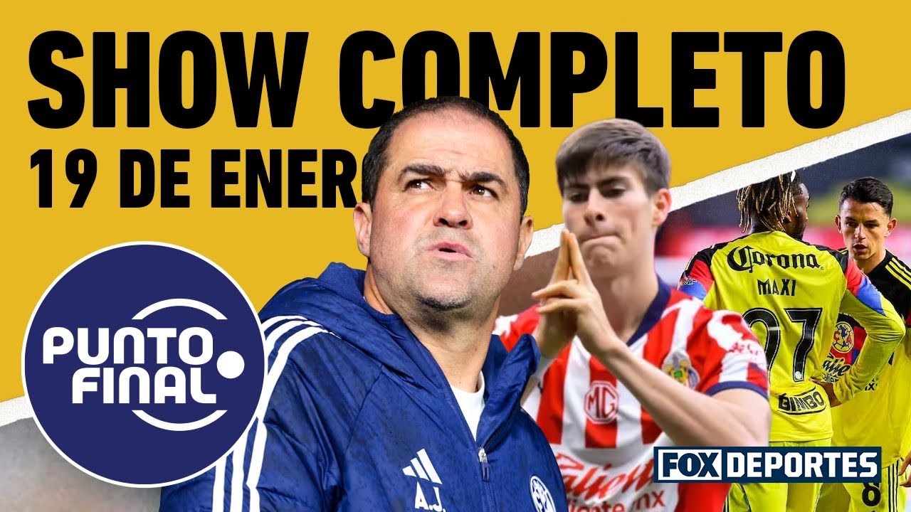 🇲🇽🚨¡SEMANA de Amistosos para EL TRI! 🦅La CRISIS en América ¿Chivas de Verdad? | Punto Final EN VIVO