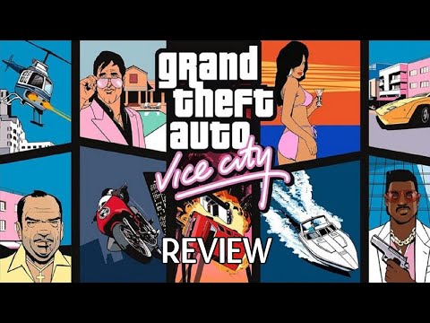 Grand Theft Auto: Vice City Review