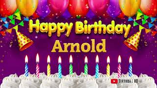 Arnold Happy birthday To You - Happy Birthday song name Arnold 🎁