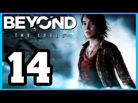 BEYOND: Two Souls - Walkthrough PART 14 Lets Play Gameplay TRUE-HD QUALITY