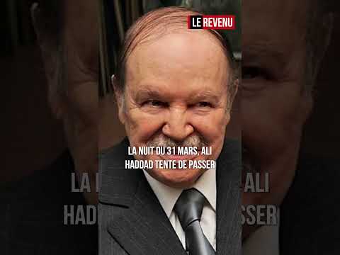 L'homme le plus riche d'Algérie perd tout en une nuit.