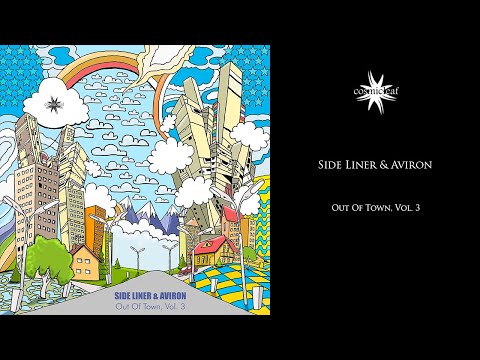 Side Liner & Aviron - Out Of Town, Vol  3