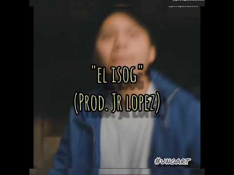 El ISOG FT. JOSEPH SABELLO (PROD. JR LOPEZ)