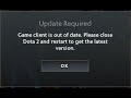 Game Client Is Out Of Date Dota 2
