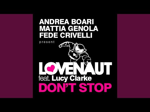 Don't Stop (feat. Lucy Clarke - Main Radio Remix by Andrea Boari)